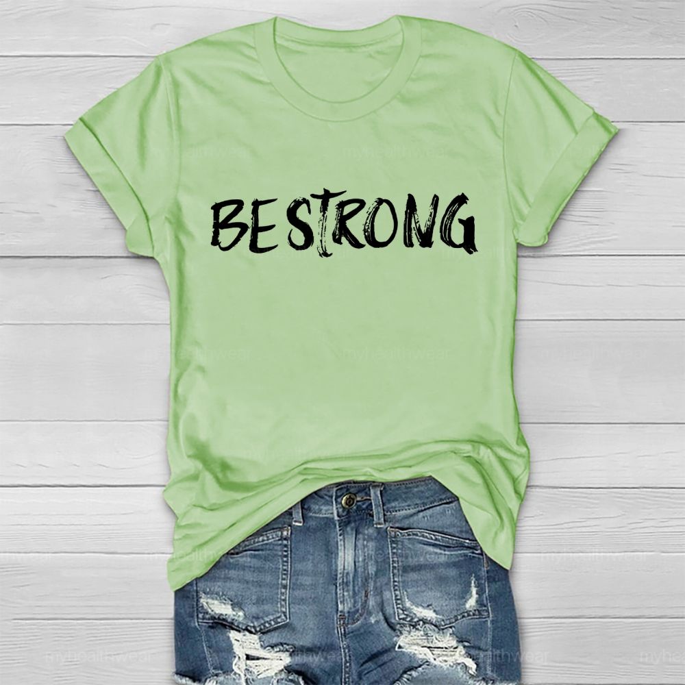 Be Strong Cross Letters Healthwear T-shirt