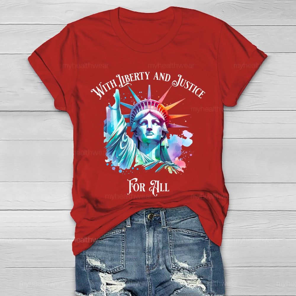 With Liberty And Justice For All Healthwear T-shirt