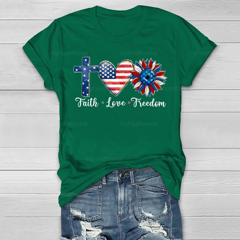 Faith Love Freedom Cross Flag Sunflower Healthwear T-shirt