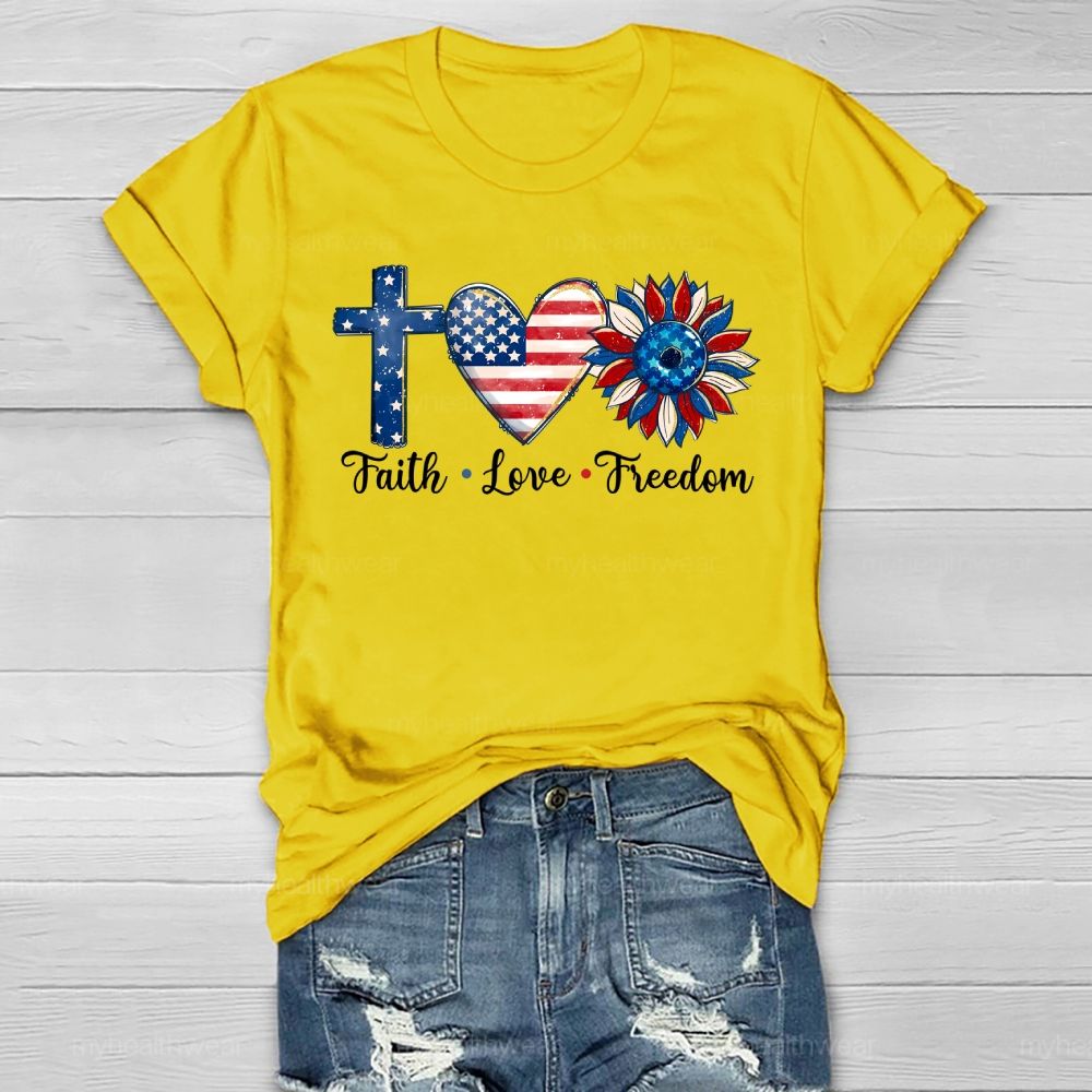 Faith Love Freedom Cross Flag Sunflower Healthwear T-shirt