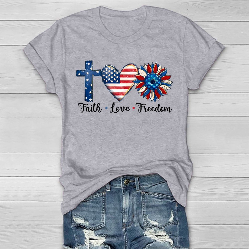 Faith Love Freedom Cross Flag Sunflower Healthwear T-shirt