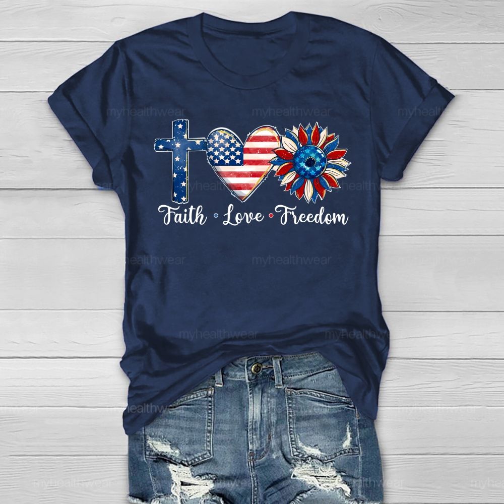 Faith Love Freedom Cross Flag Sunflower Healthwear T-shirt