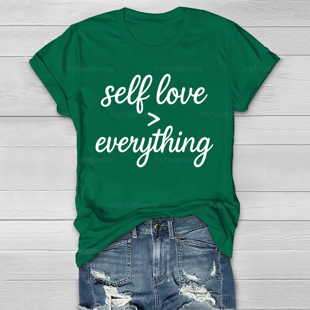 Self Love Greater Than Everything Healthwear T-shirt
