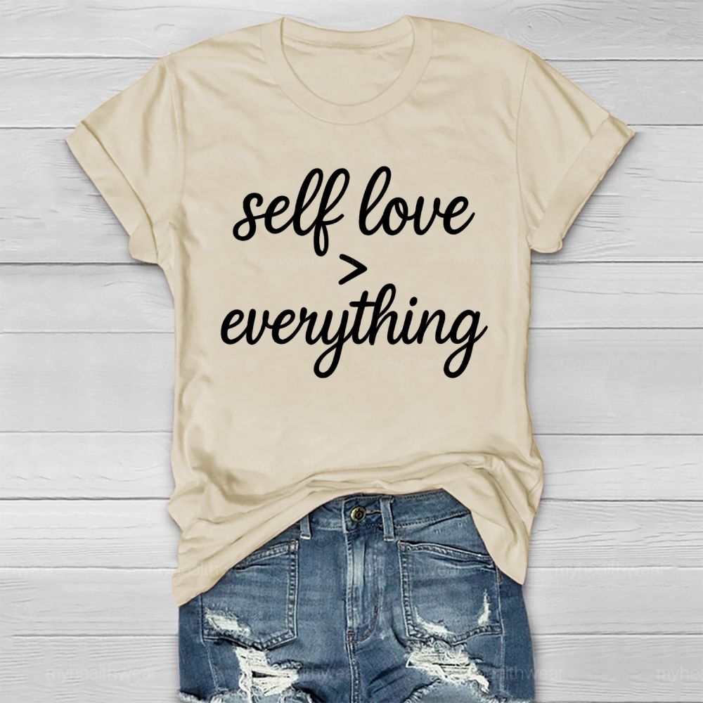 Self Love Greater Than Everything Healthwear T-shirt