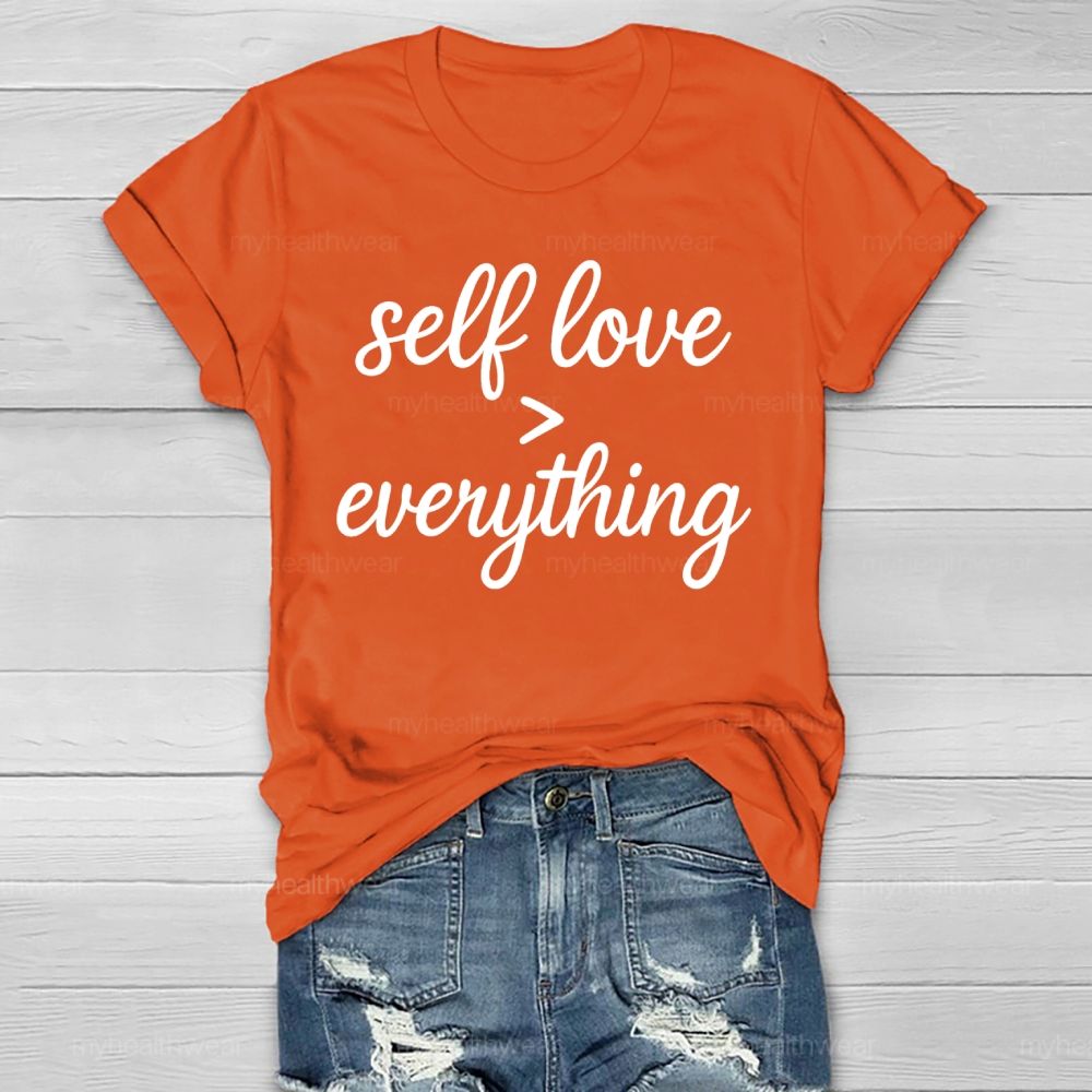 Self Love Greater Than Everything Healthwear T-shirt