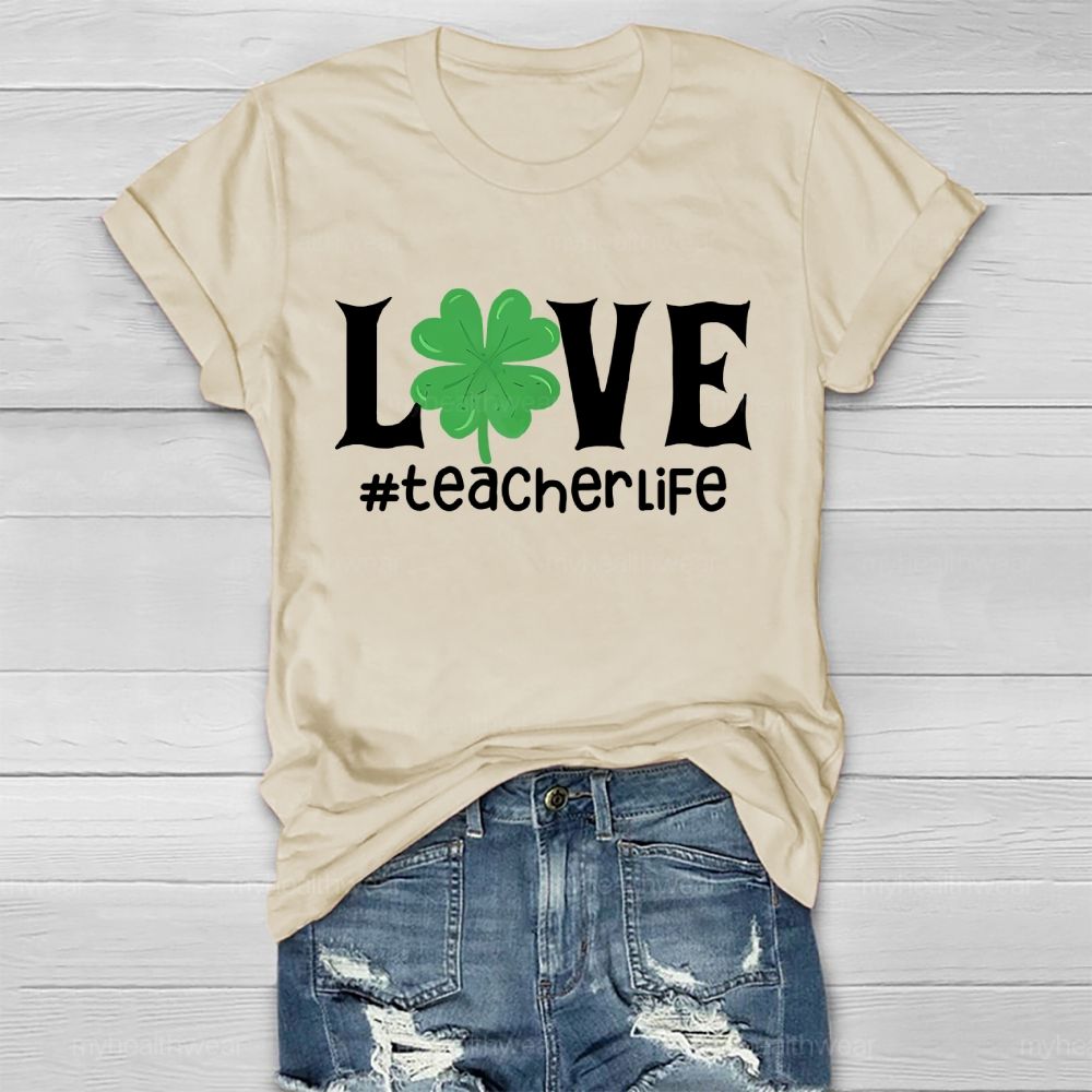 Love Teacher Life Healthwear T-shirt