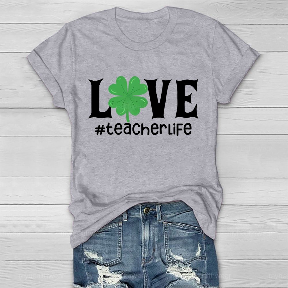 Love Teacher Life Healthwear T-shirt