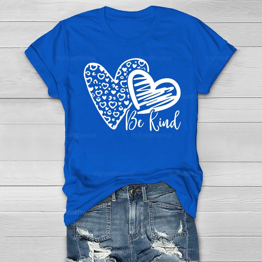 Be Kind Multiple Love Healthwear T-shirt