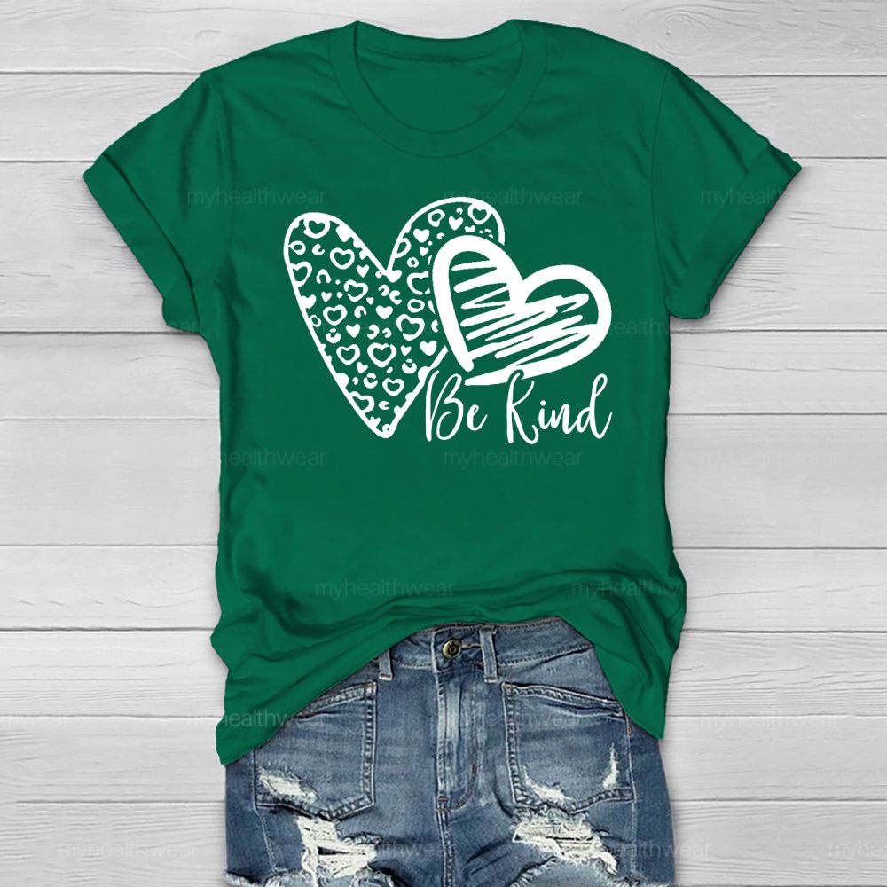 Be Kind Multiple Love Healthwear T-shirt