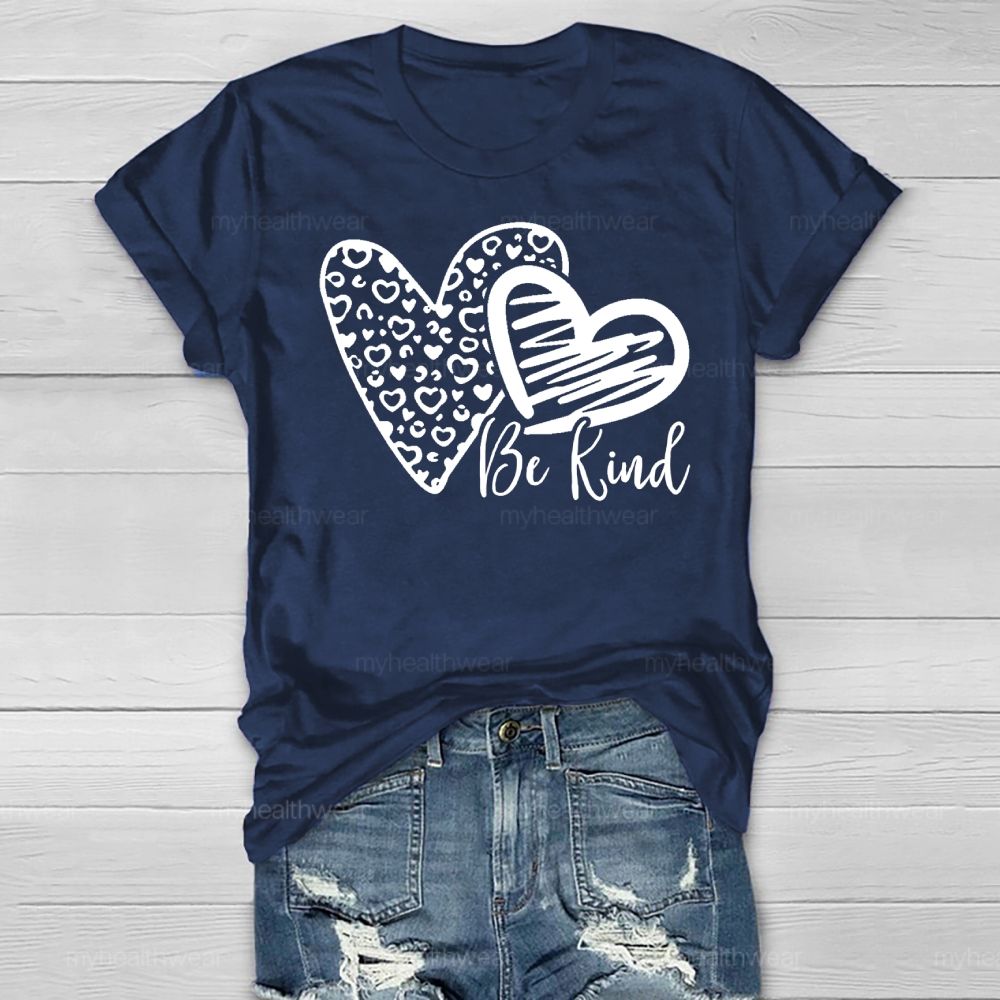 Be Kind Multiple Love Healthwear T-shirt