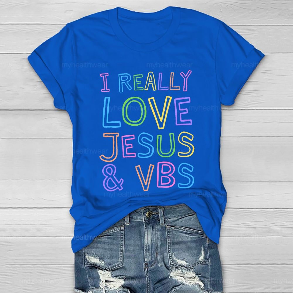 I Really Love Jesus Vbs Healthwear T-shirt