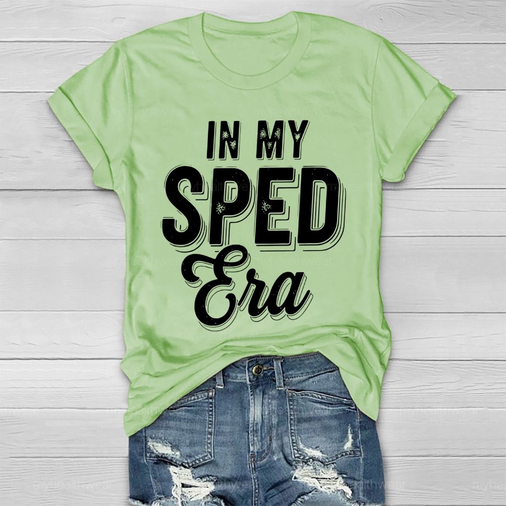 In My SPED Teacher Era Healthwear T-shirt