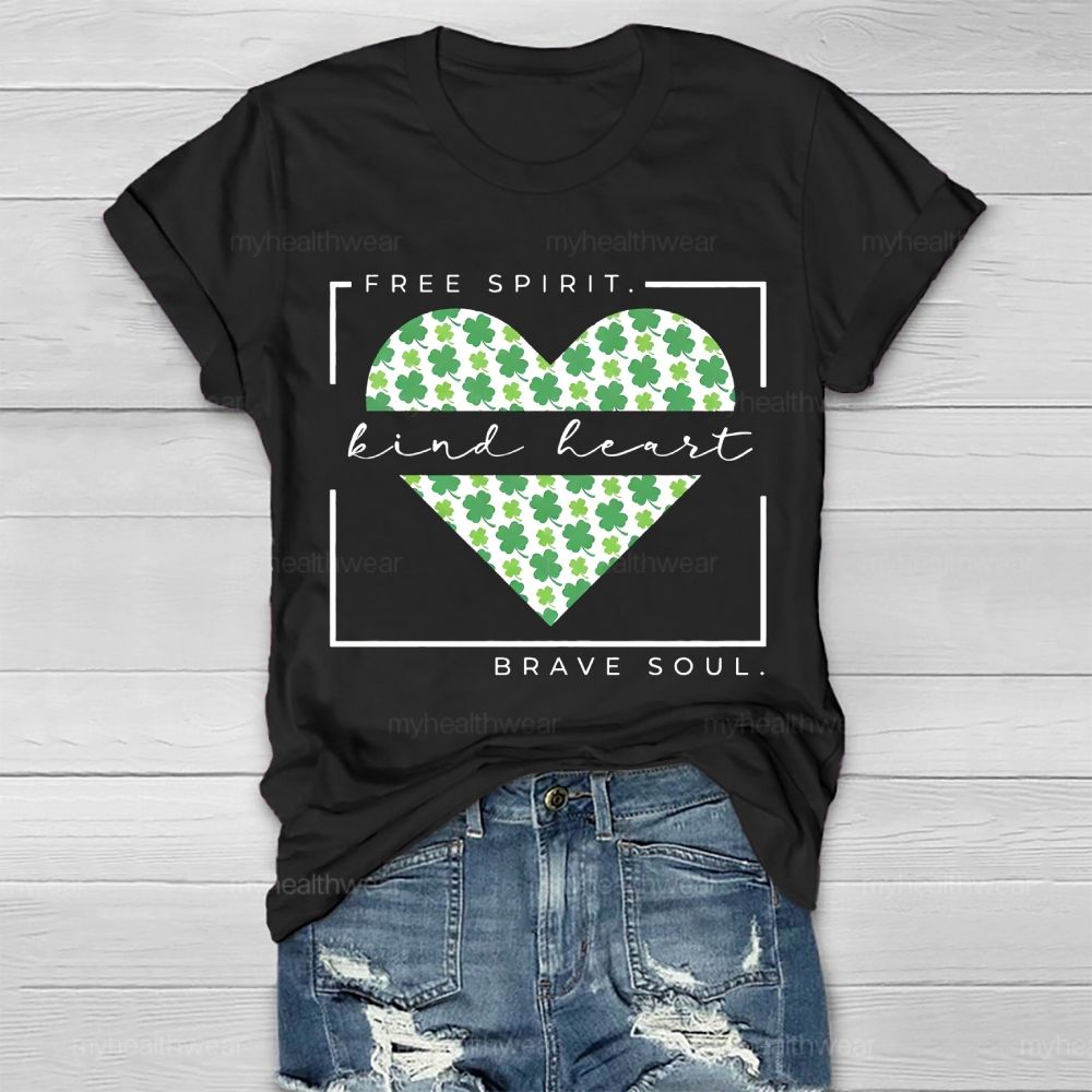 Free Spirit Kind Heart Brave Soul Healthwear T-shirt