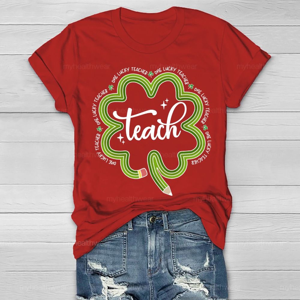 One Lucky Teacher Healthwear T-shirt