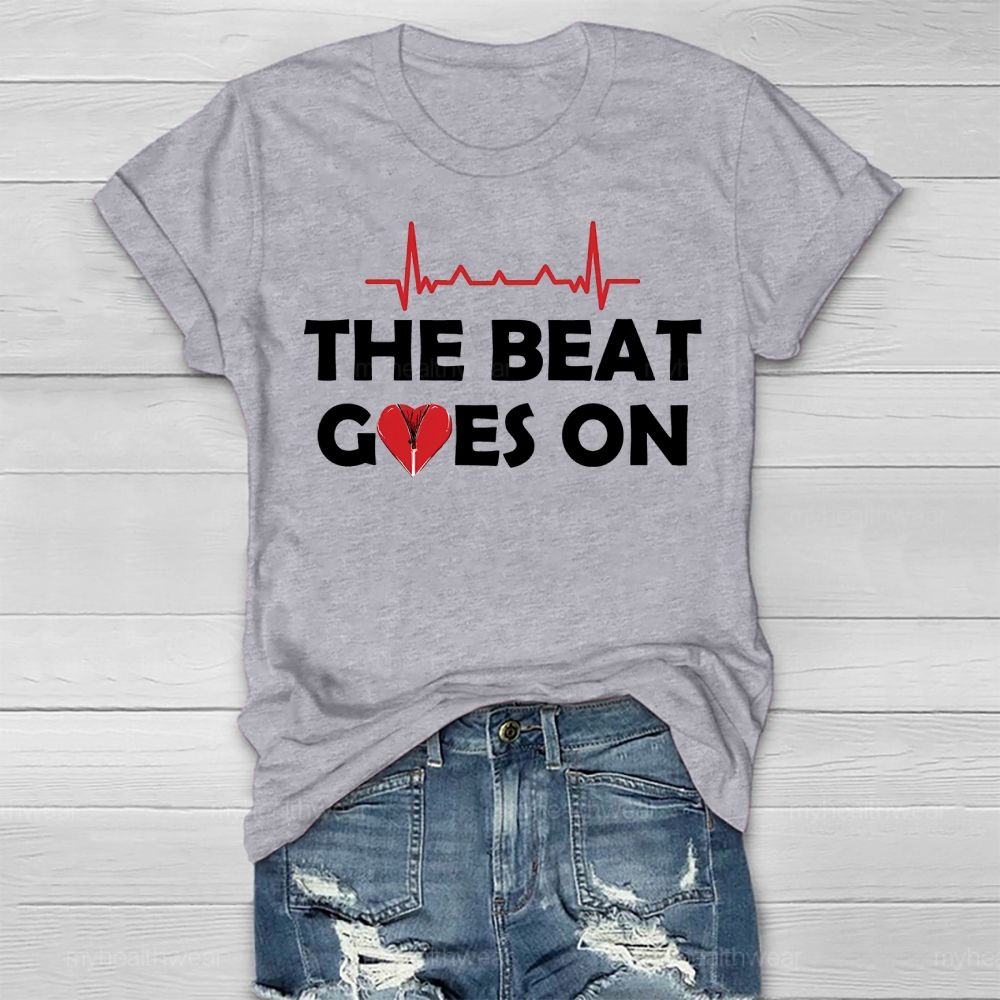 The Beat Goes On Heartbeat Healthwear T-shirt