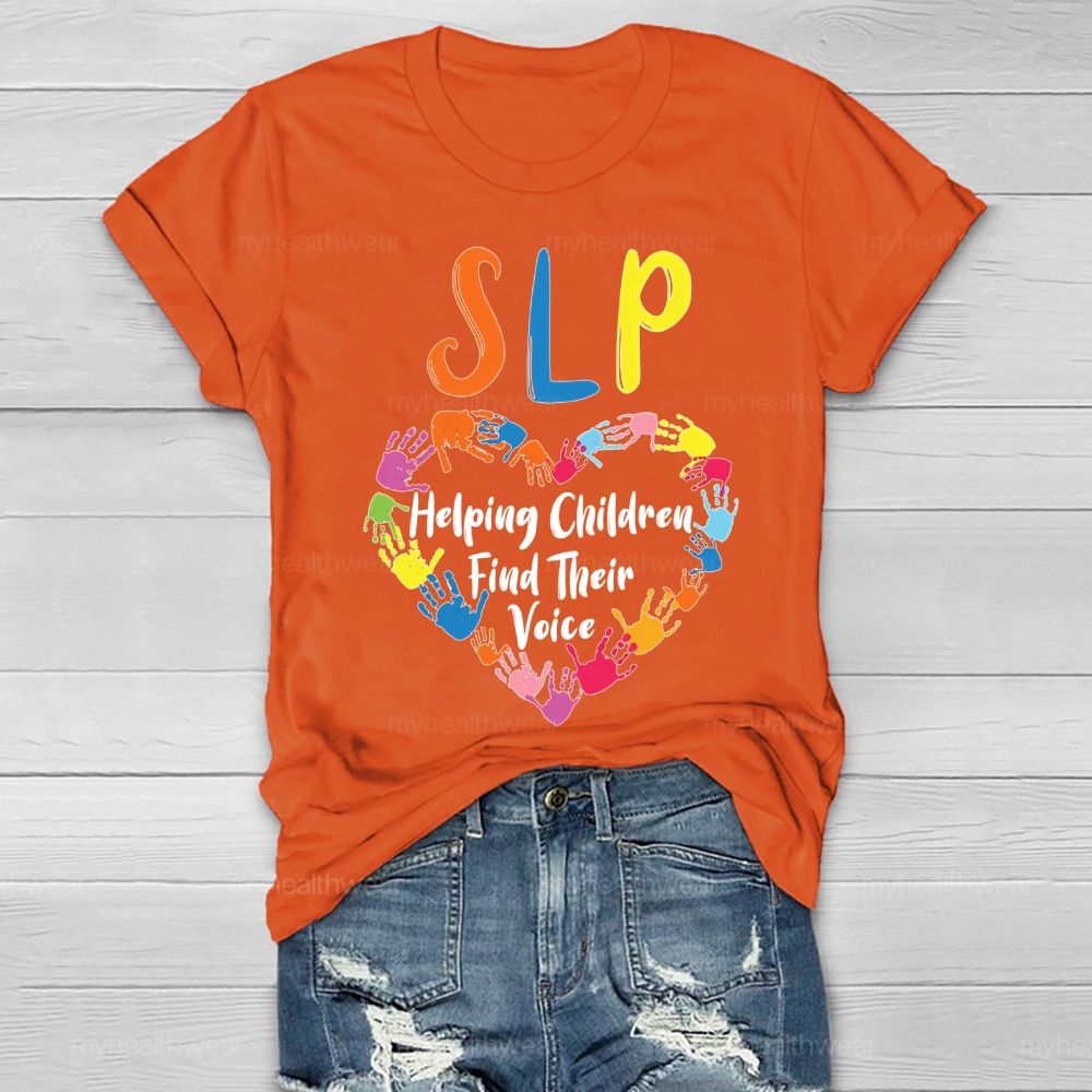 Slp Helping Children Find Their Voice Healthwear T-shirt