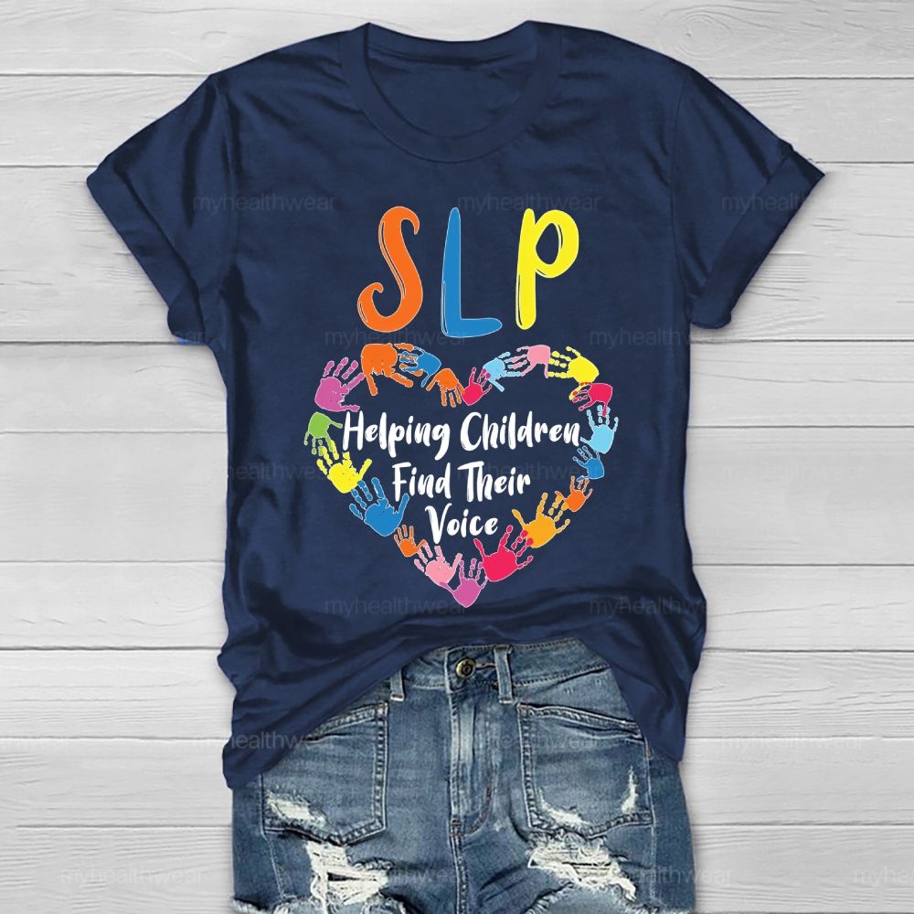 Slp Helping Children Find Their Voice Healthwear T-shirt