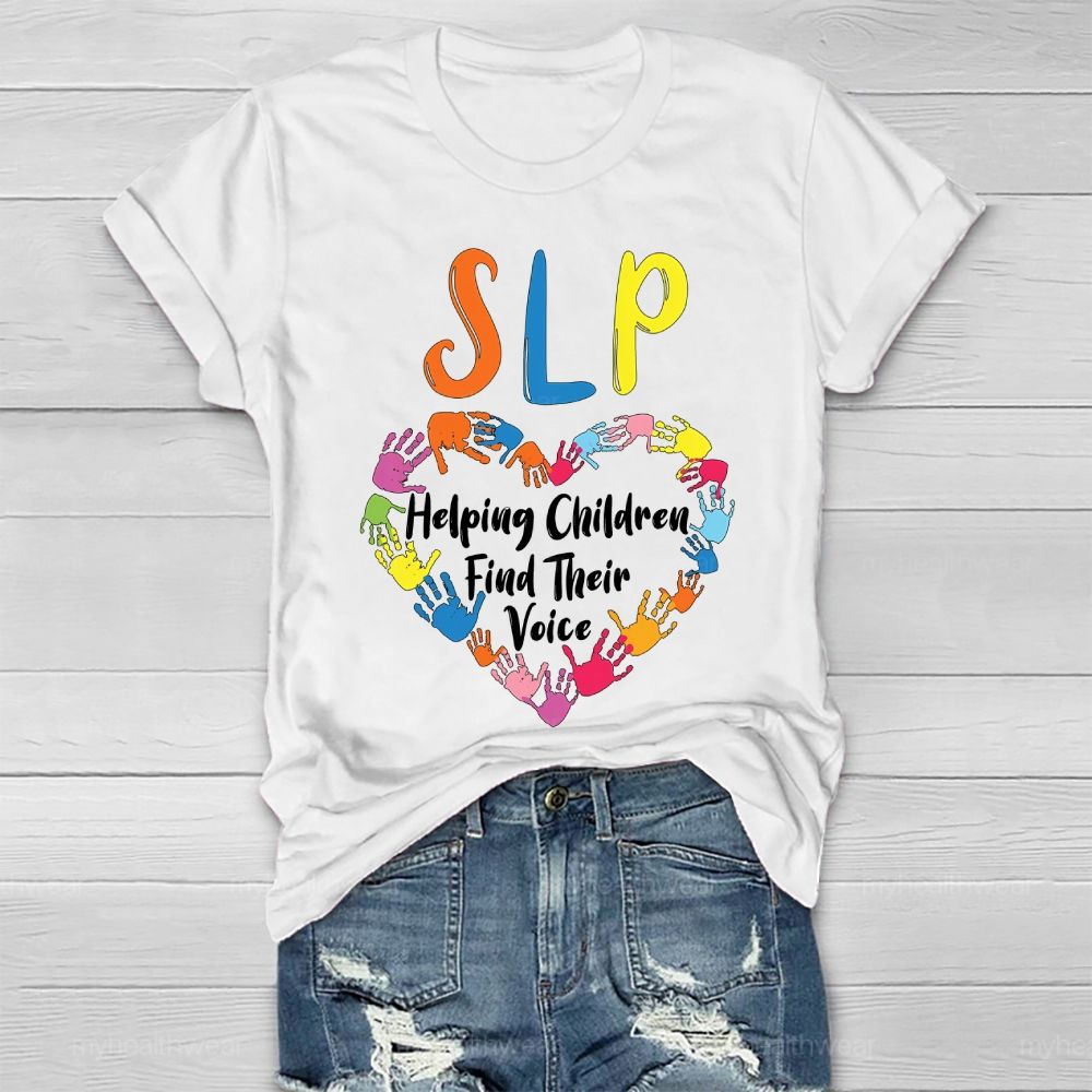 Slp Helping Children Find Their Voice Healthwear T-shirt