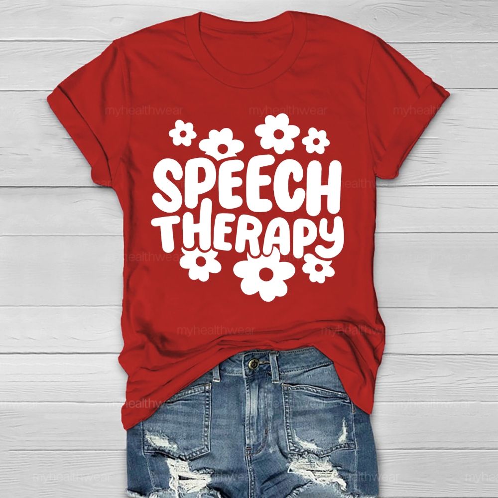 Speech Therapy Flowers Healthwear T-shirt