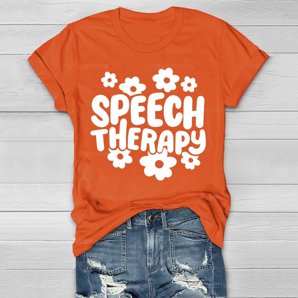 Speech Therapy Flowers Healthwear T-shirt