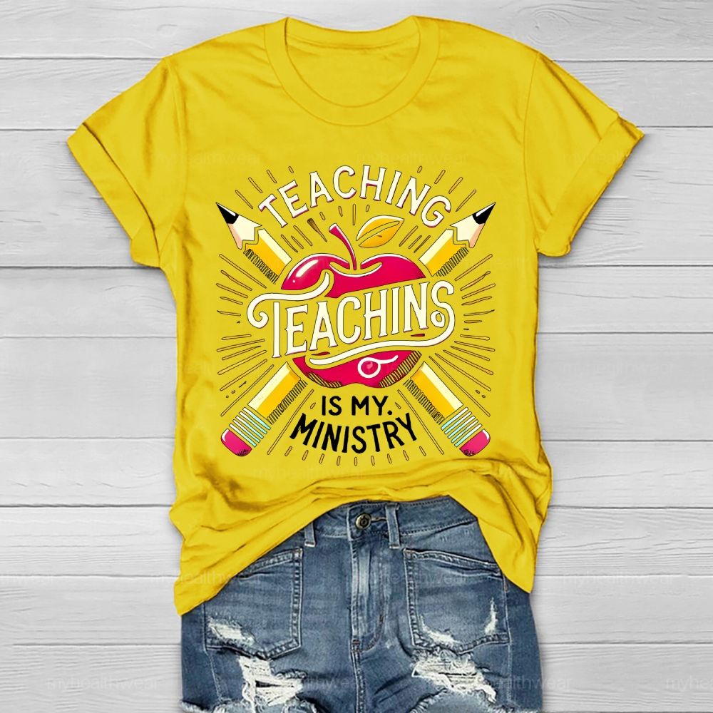 Teaching Is My Ministry Healthwear T-shirt