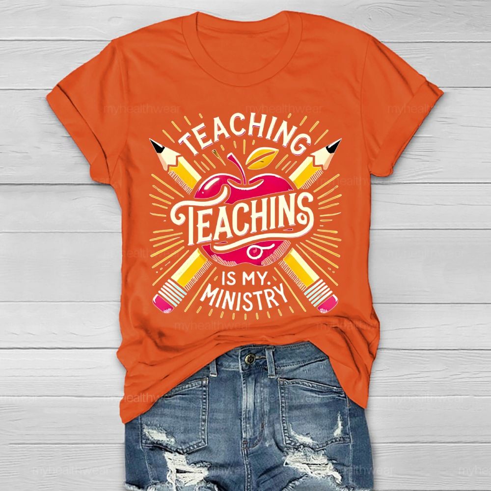 Teaching Is My Ministry Healthwear T-shirt