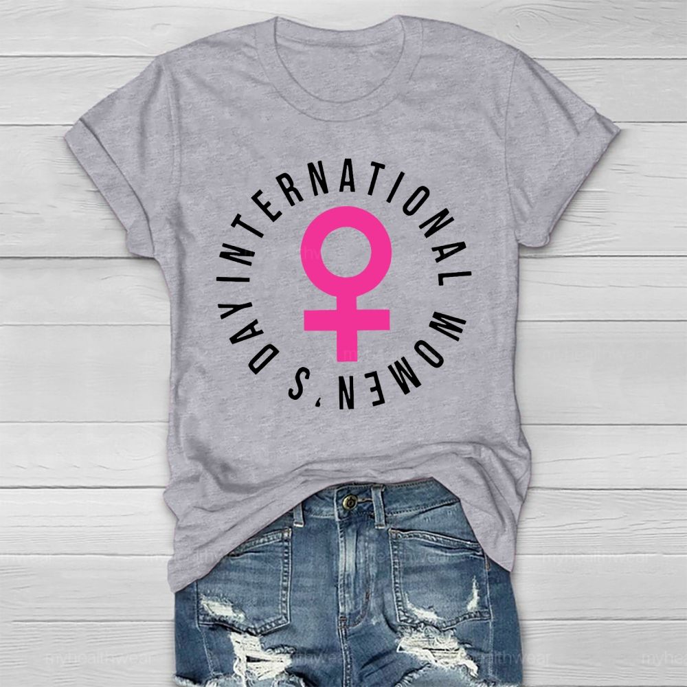 International Women's Day Healthwear T-shirt