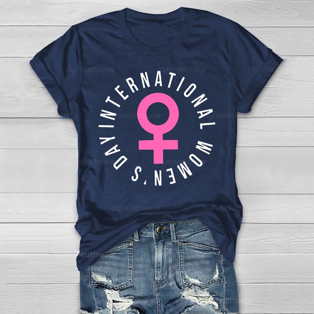 International Women's Day Healthwear T-shirt