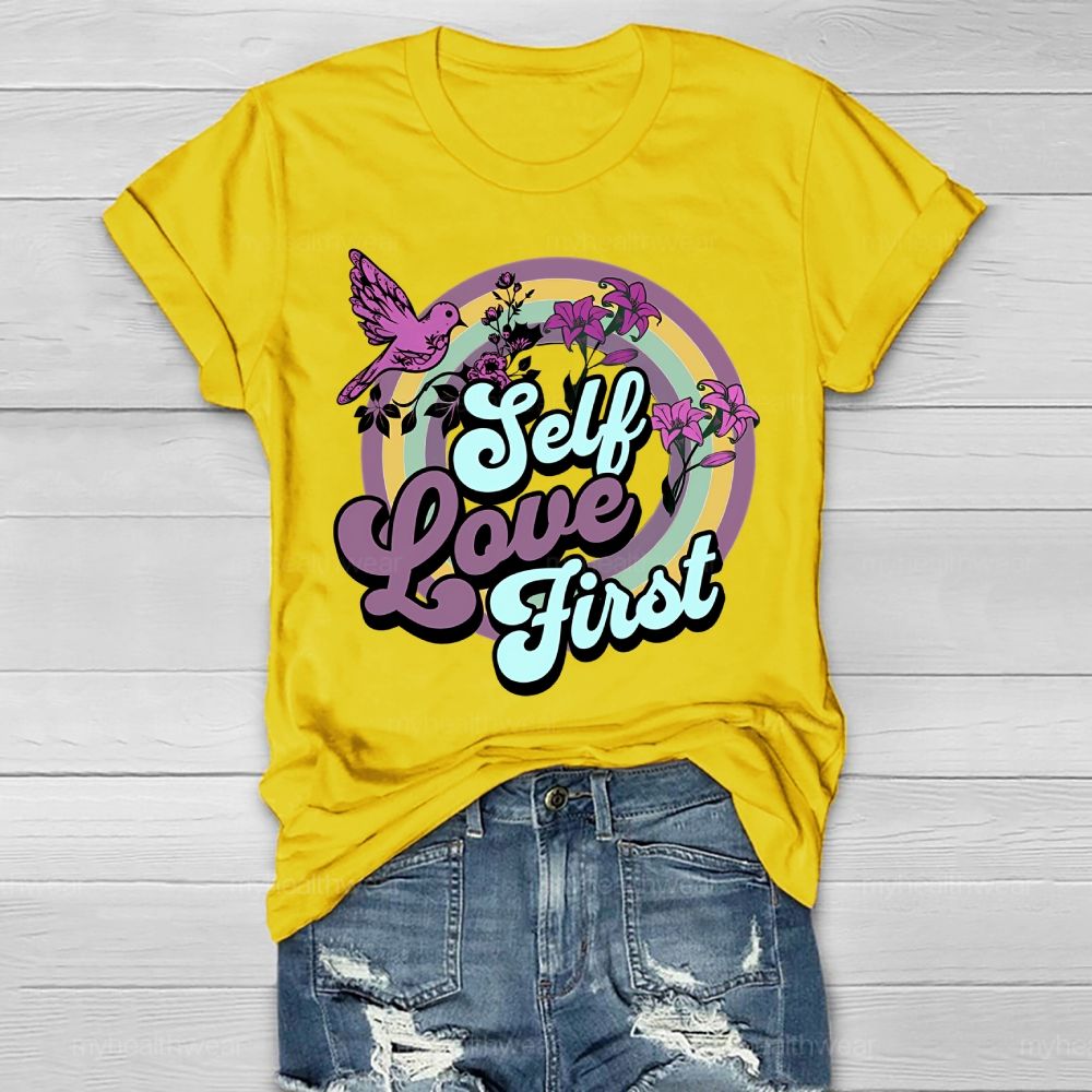 Self Love First Flowers Healthwear T-shirt