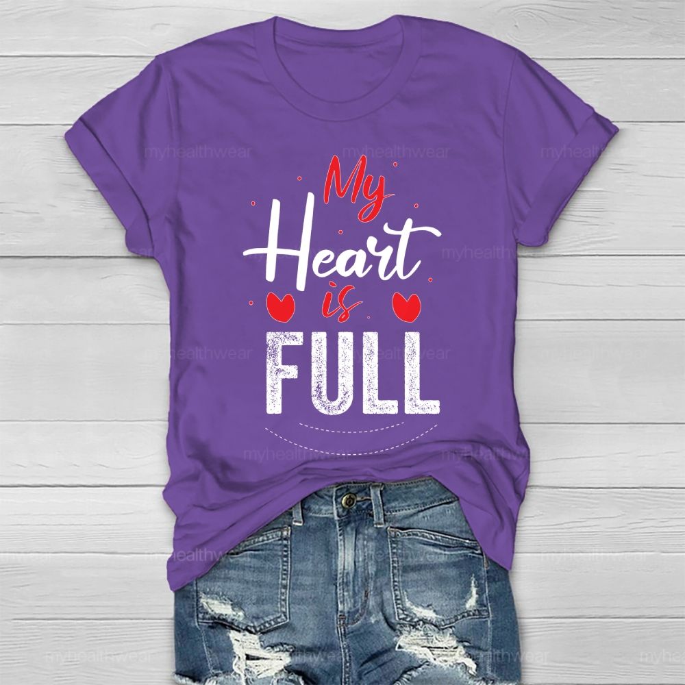 My Heart Is Full Graphic Healthwear T-shirt
