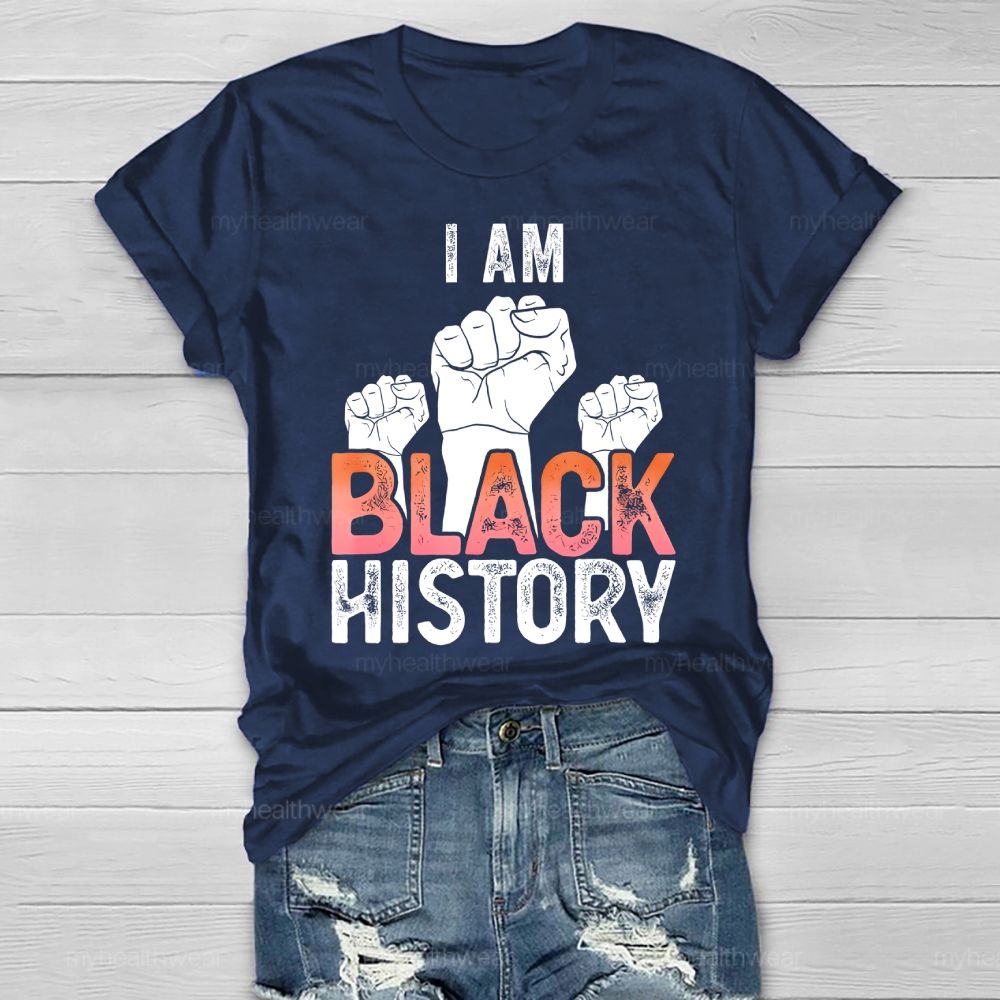 I Am Black History Fist Healthwear T-shirt