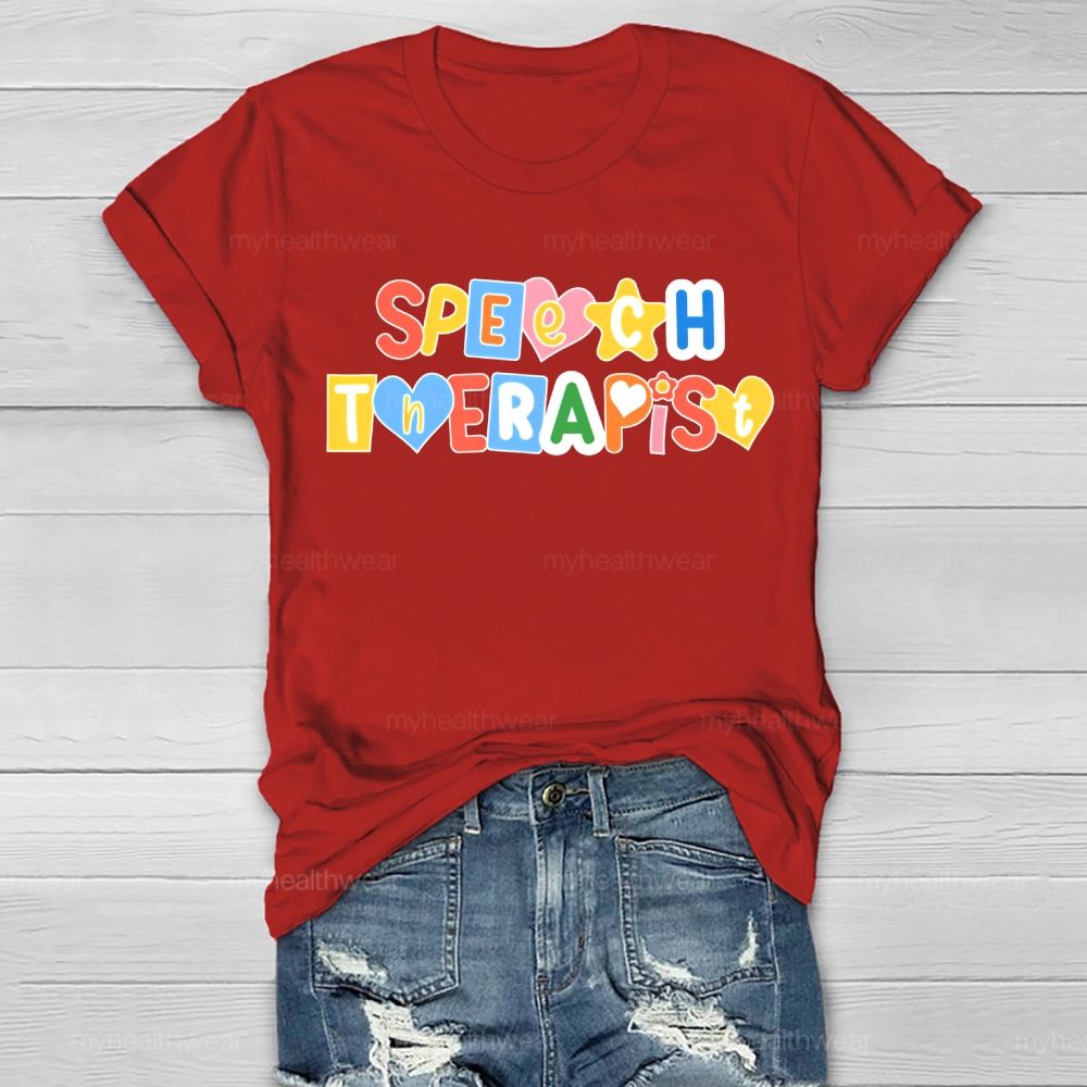 Speech Therapist Colorful Hearts Block Letters Healthwear T-shirt