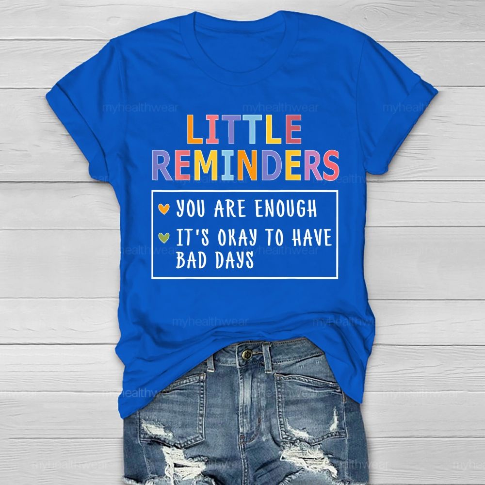Little Reminders You Are Enough Healthwear T-shirt