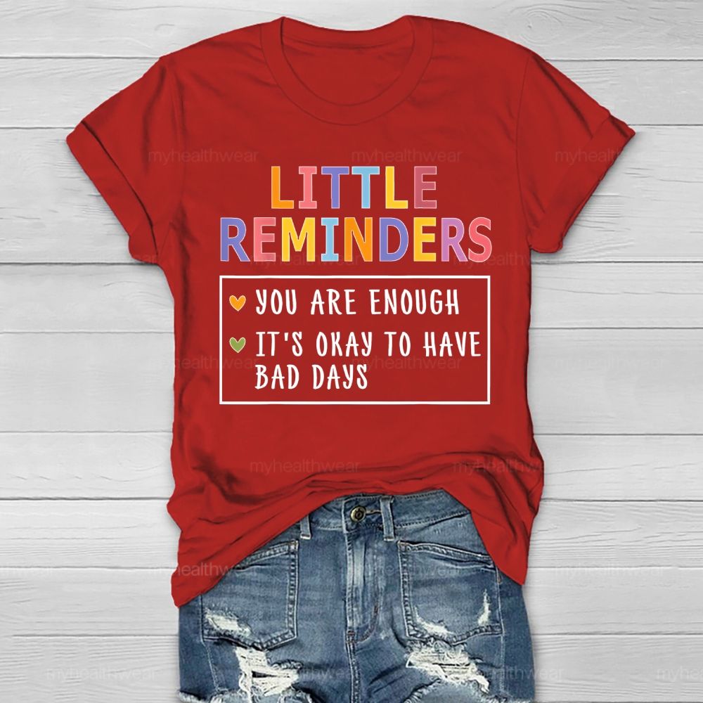 Little Reminders You Are Enough Healthwear T-shirt