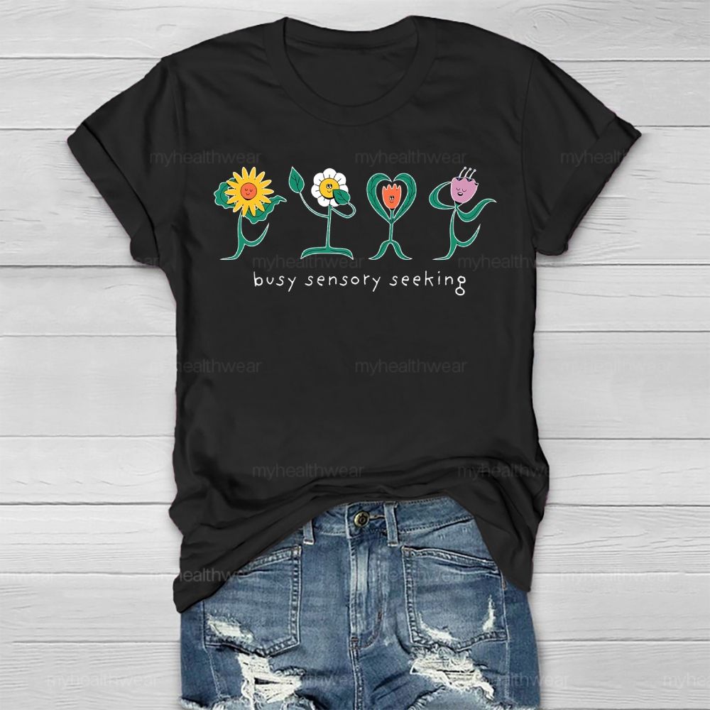 Busy Sensory Seeking Healthwear T-shirt
