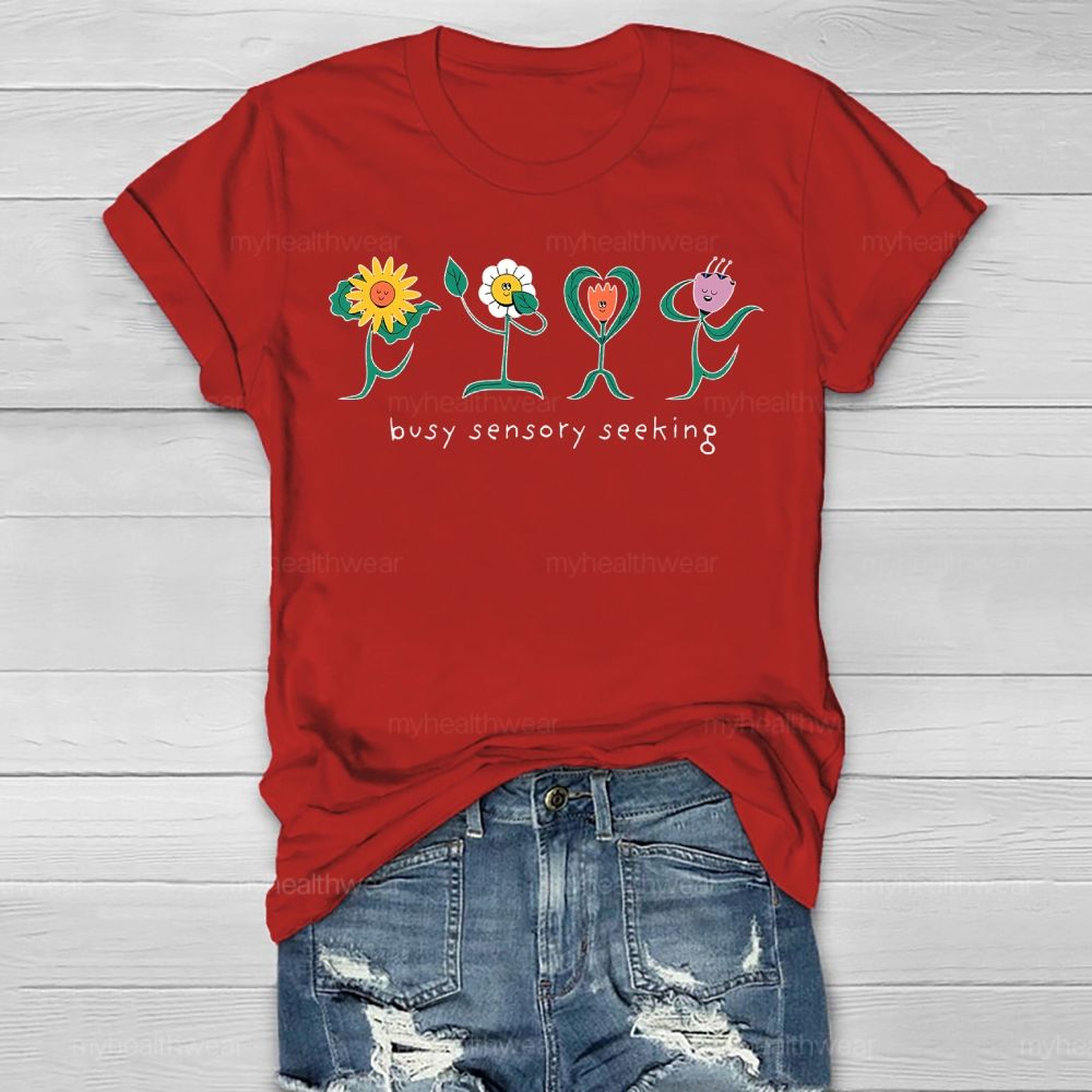 Busy Sensory Seeking Healthwear T-shirt