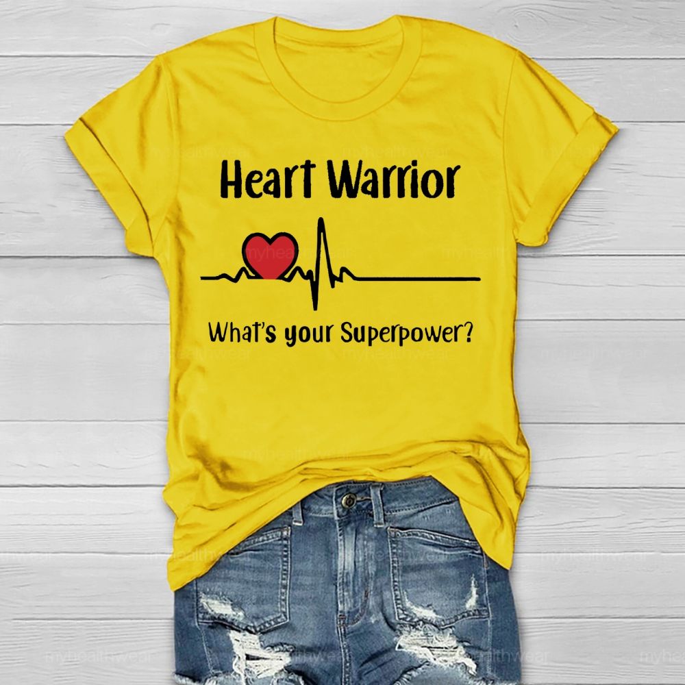 Heart Warrior What's Your Superpower Healthwear T-shirt