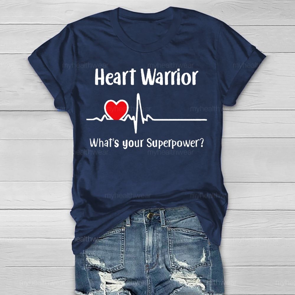 Heart Warrior What's Your Superpower Healthwear T-shirt