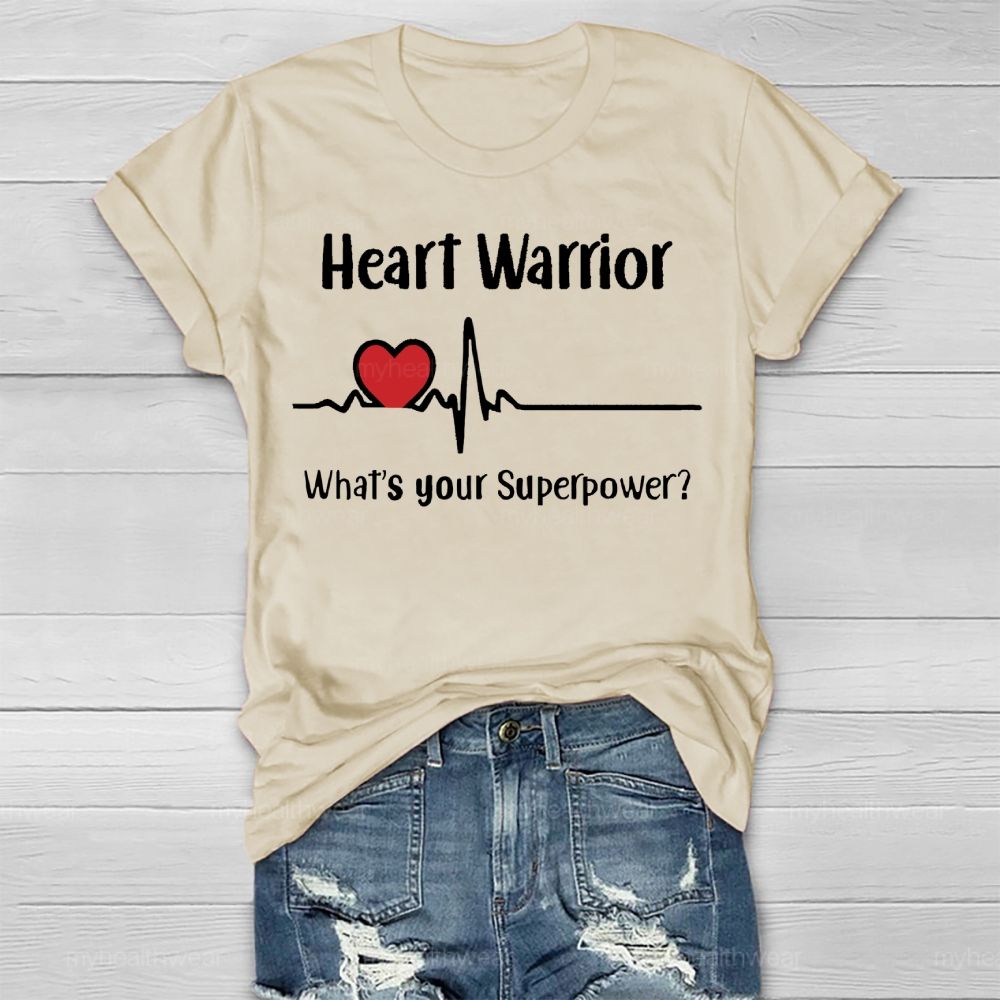 Heart Warrior What's Your Superpower Healthwear T-shirt
