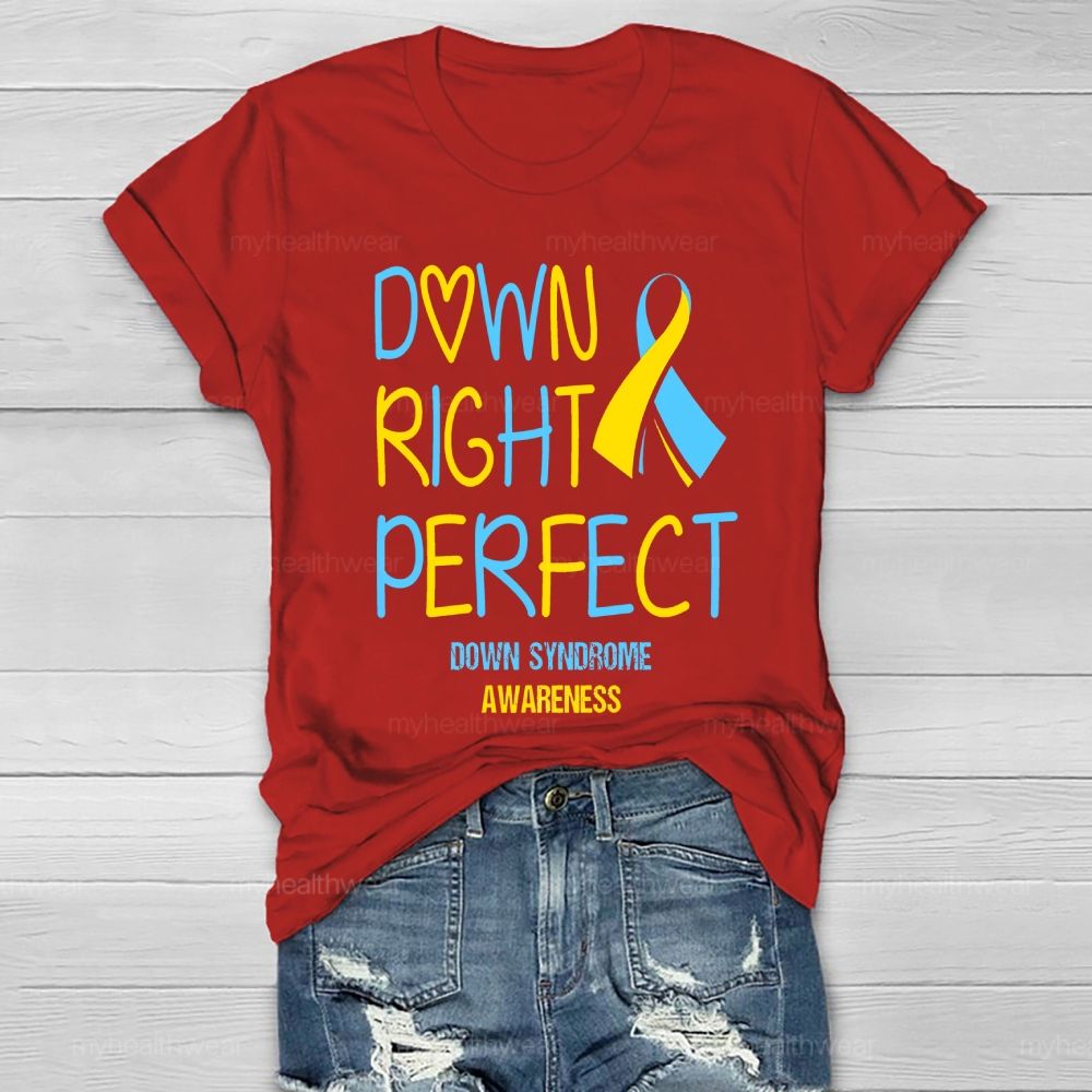 Down Right Perfect Down Syndrome Awareness Yellow And Blue Ribbon Healthwear T-shirt