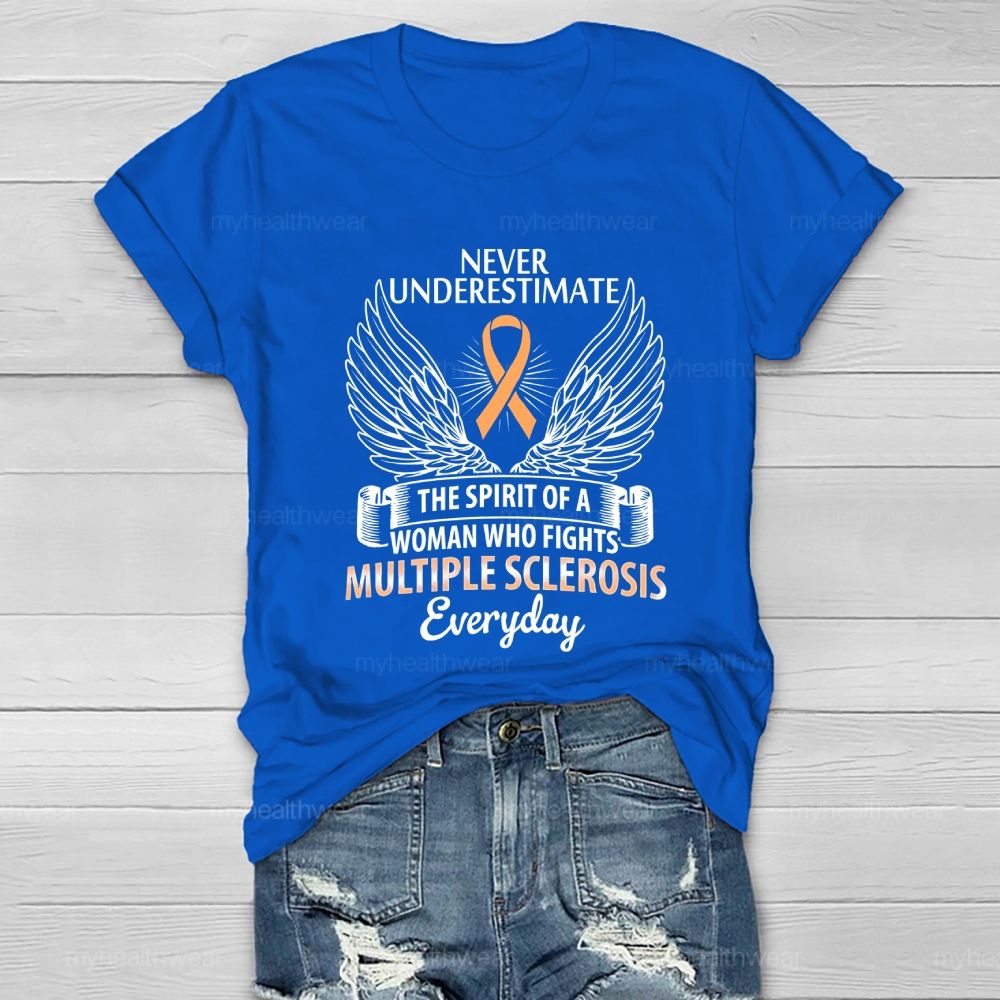 Never Underestimate The Spirit Multiple Sclerosis Awareness Healthwear T-shirt