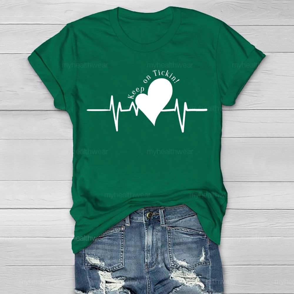Keep On Tickin Healthwear T-shirt