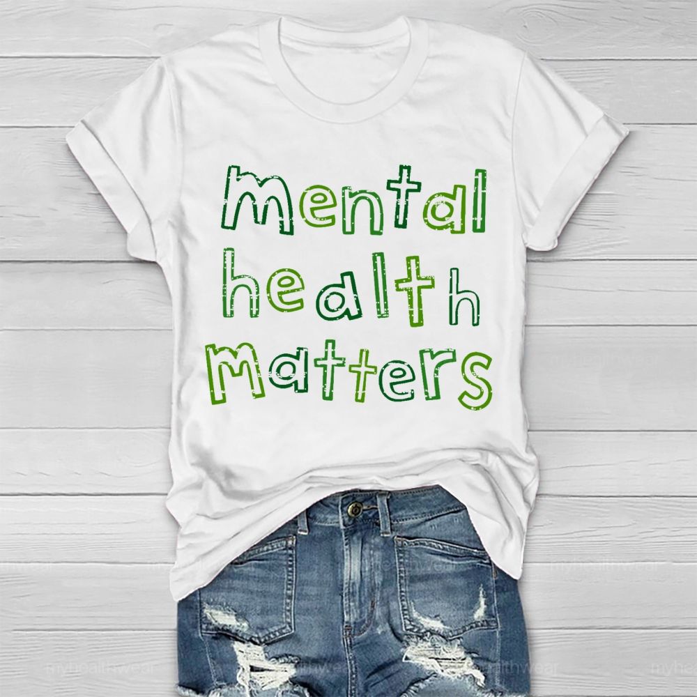 Mental Health Matters Cute Letters Healthwear T-shirt