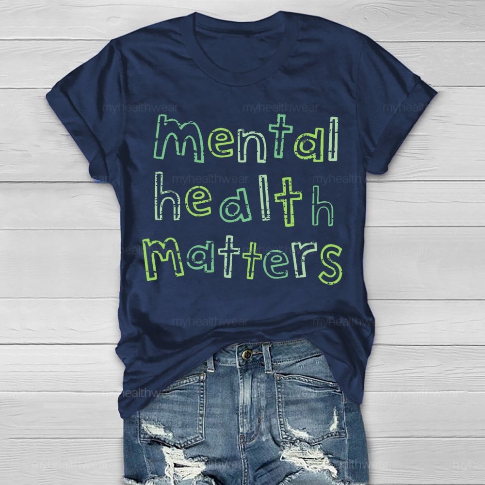 Mental Health Matters Cute Letters Healthwear T-shirt