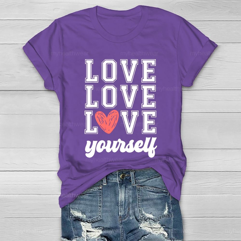 Love Yourself Love Letters Healthwear T-shirt