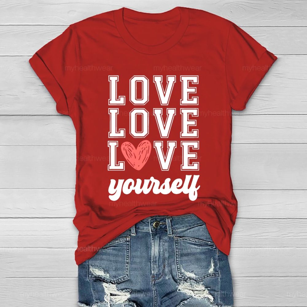 Love Yourself Love Letters Healthwear T-shirt
