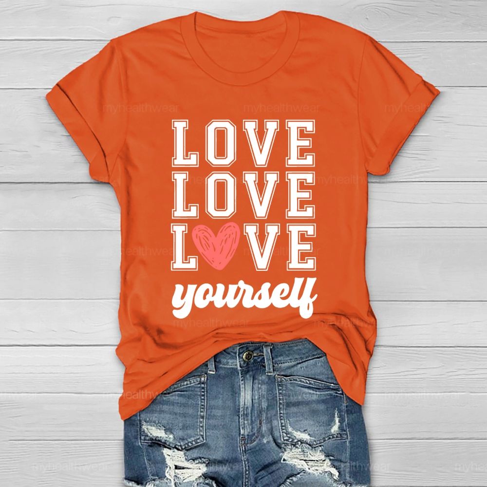 Love Yourself Love Letters Healthwear T-shirt
