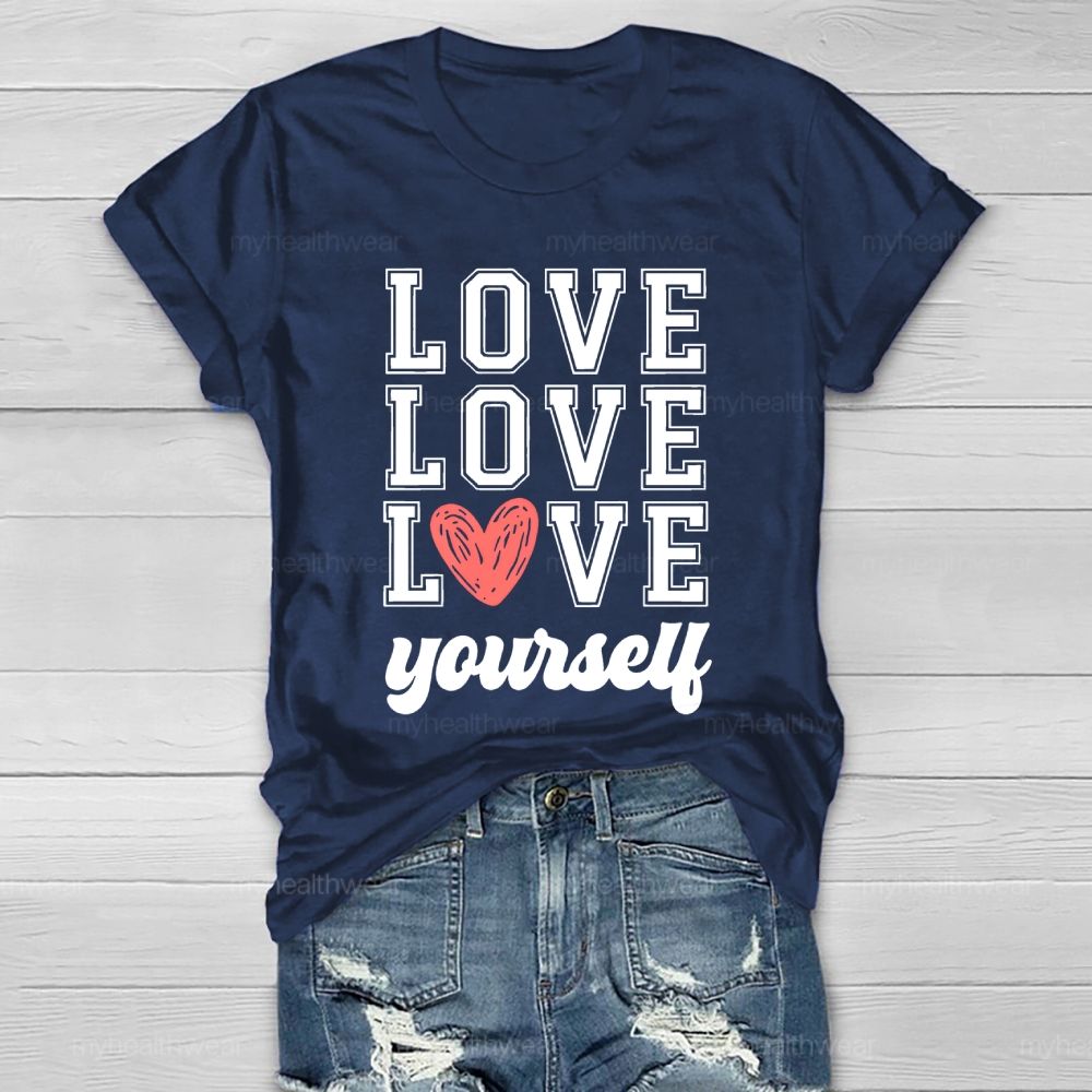 Love Yourself Love Letters Healthwear T-shirt