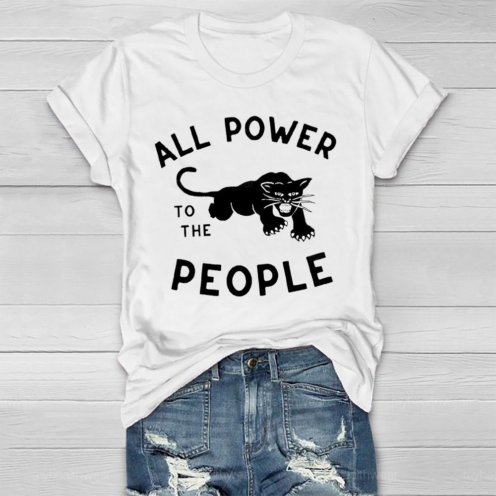All Power To The People Healthwear T-shirt