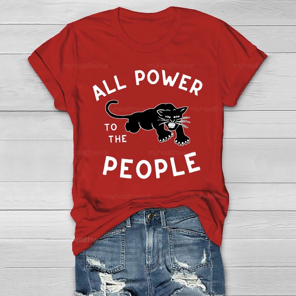 All Power To The People Healthwear T-shirt